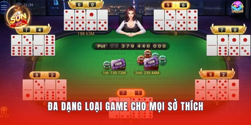 Đa dạng loại game cho mọi sở thích