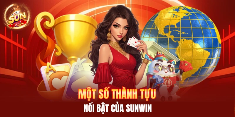 Các dấu mốc thành tựu của Sunwin 