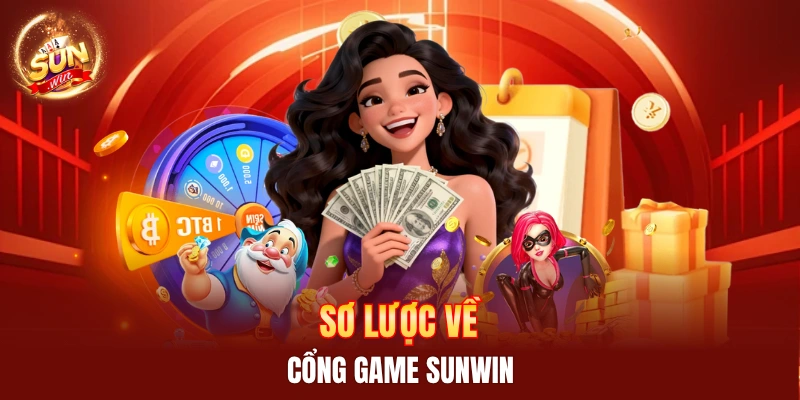 Giới thiệu cổng game Sunwin