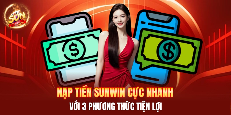 nạp tiền Sunwin